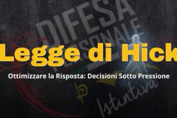 Oltre la Tecnica: Gestire il "Flinch Response" e la Legge di Hick per una Difesa Efficace